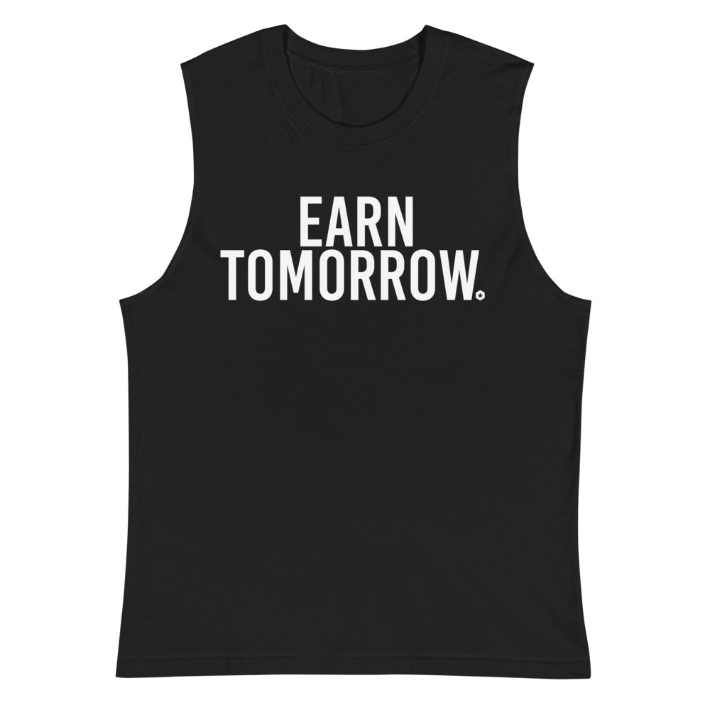 Earn Tomorrow tank