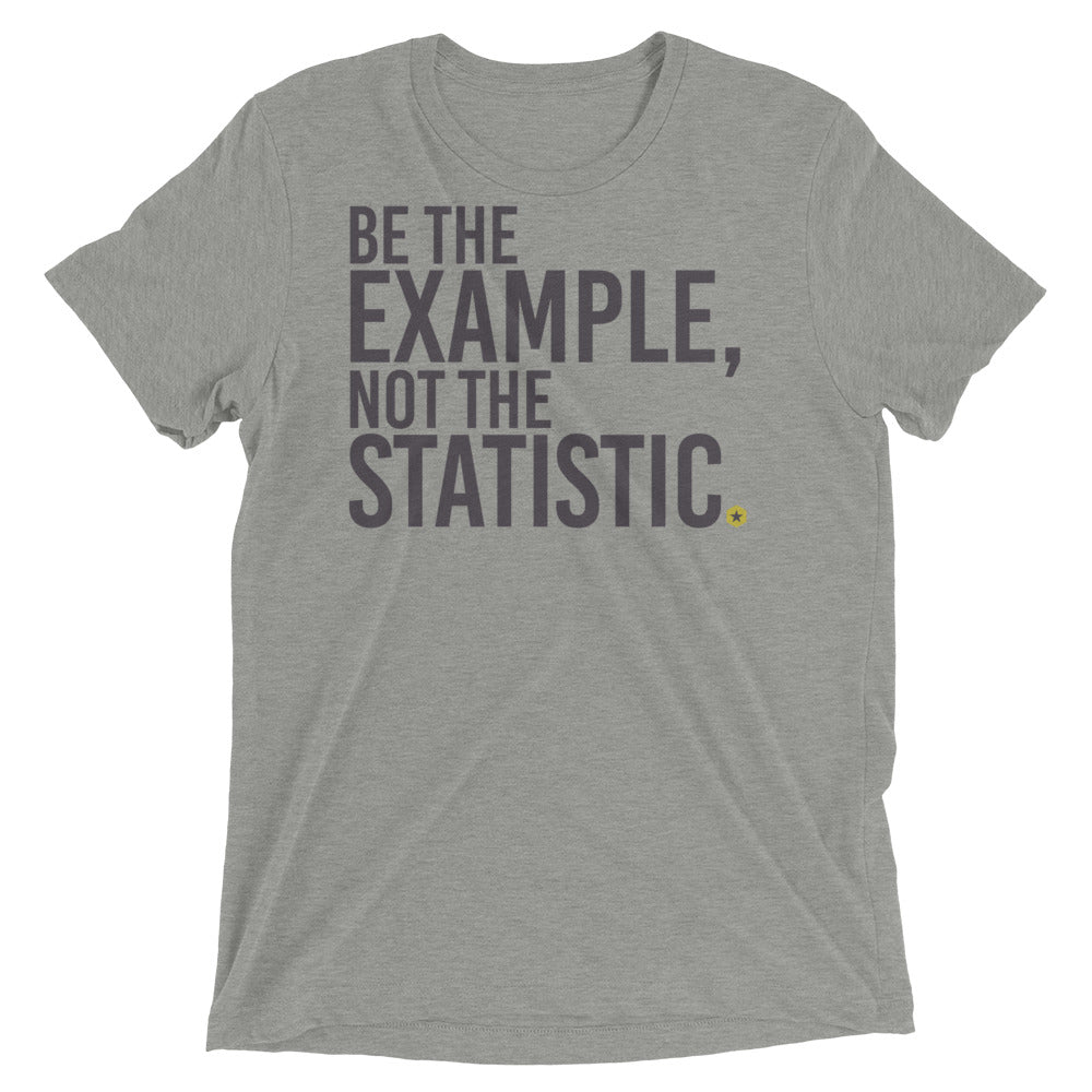Be The Example t-shirt
