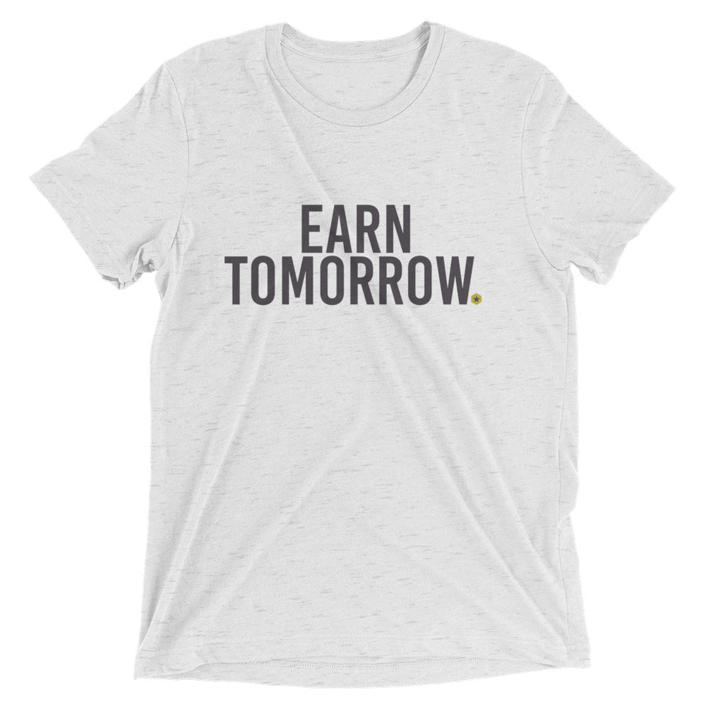 Earn Tomorrow t-shirt