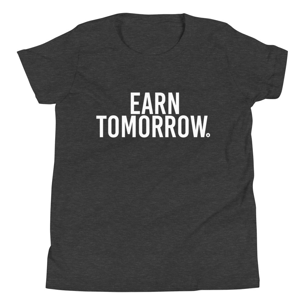 Earn Tomorrow Youth Short Sleeve T-Shirt