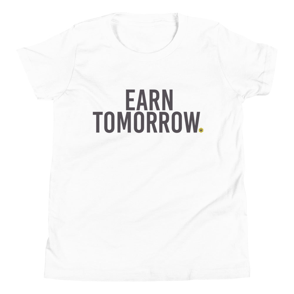 Earn Tomorrow Youth Short Sleeve T-Shirt