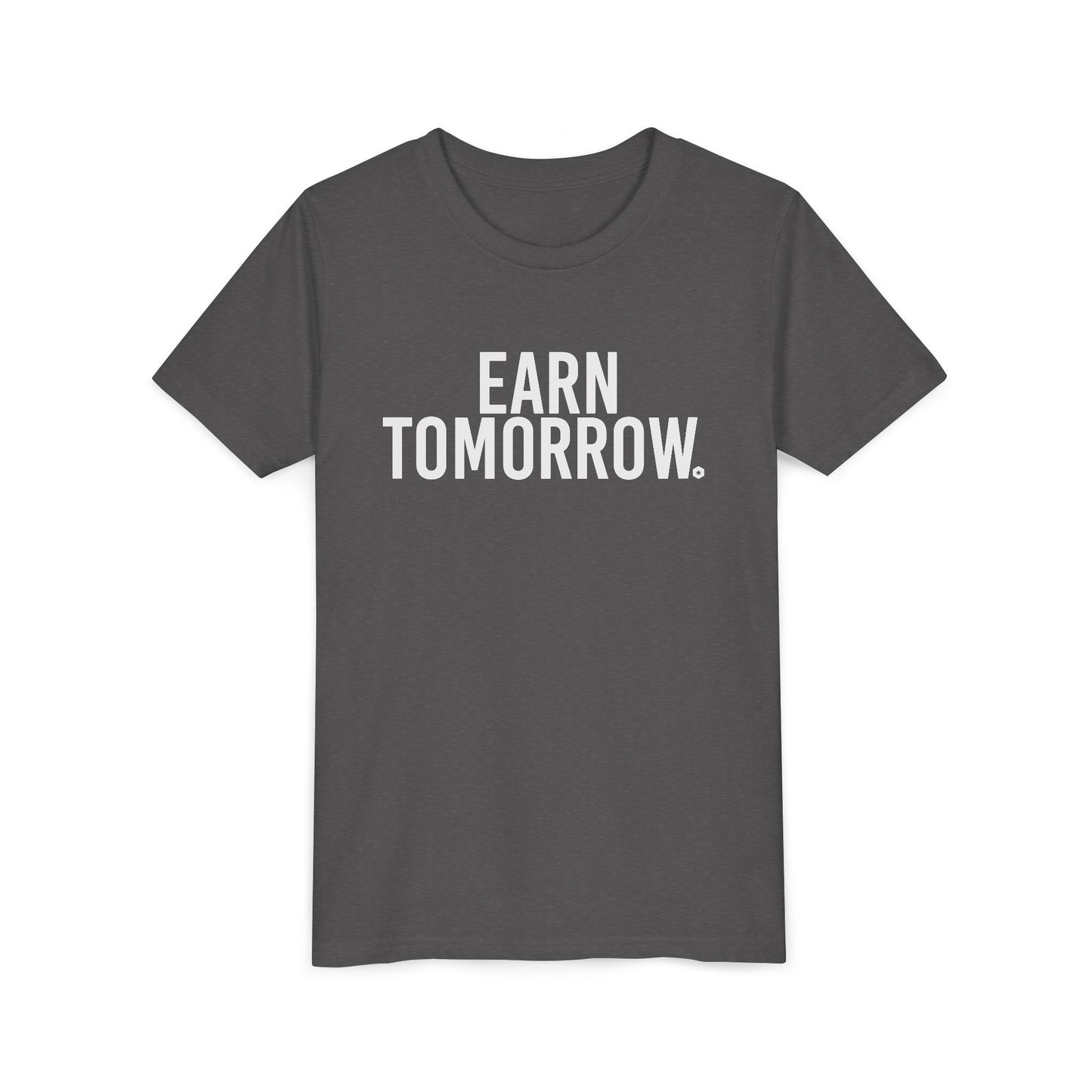 Earn Tomorrow Youth Short Sleeve T-Shirt