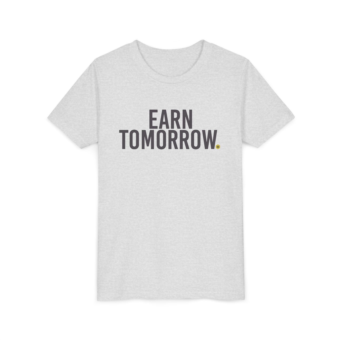 Earn Tomorrow Youth Short Sleeve T-Shirt