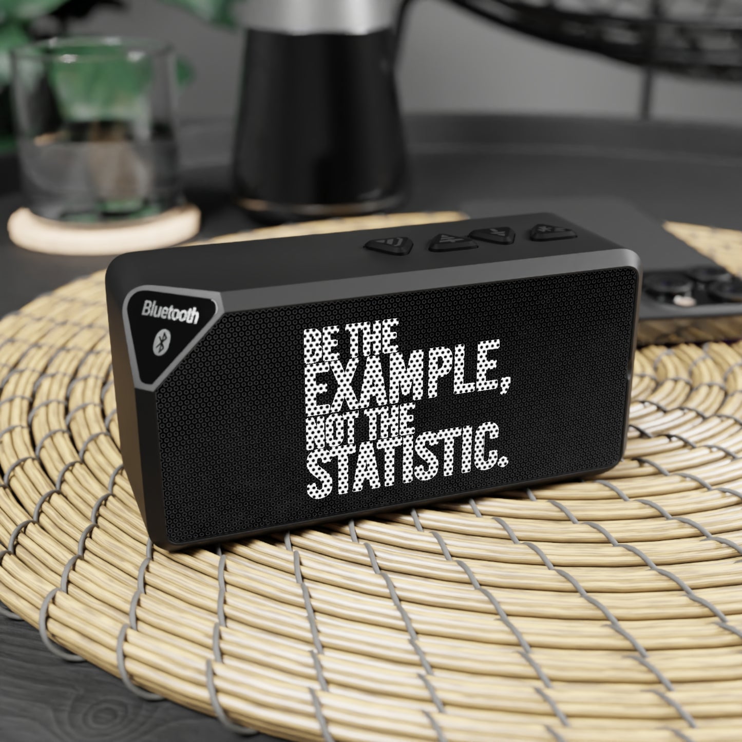 Be The Example, Not the Statistic Blackwater Outdoor Bluetooth Speaker