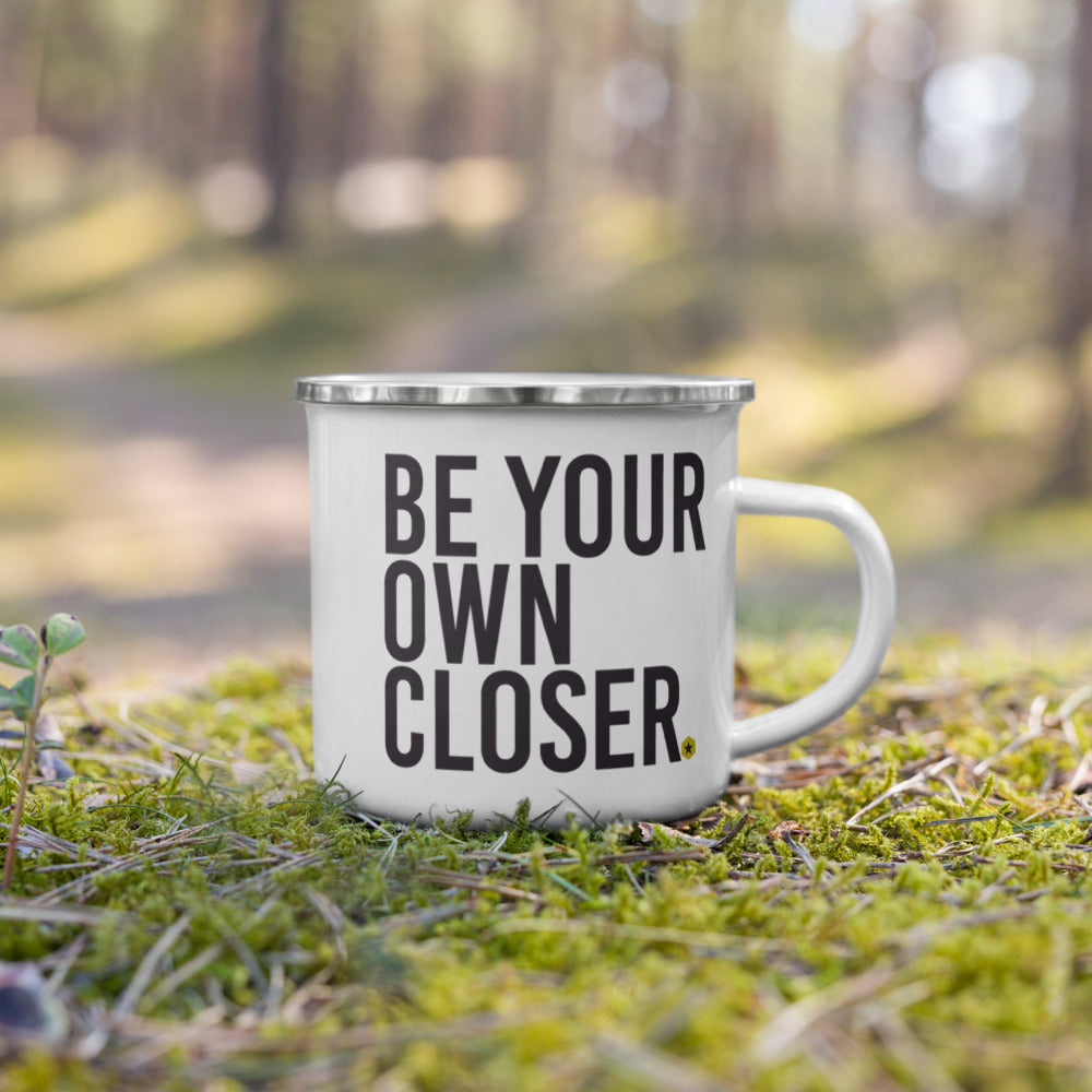 Be Your Own Closer mug