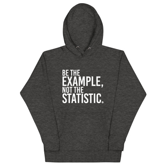 Be The Example hoodie