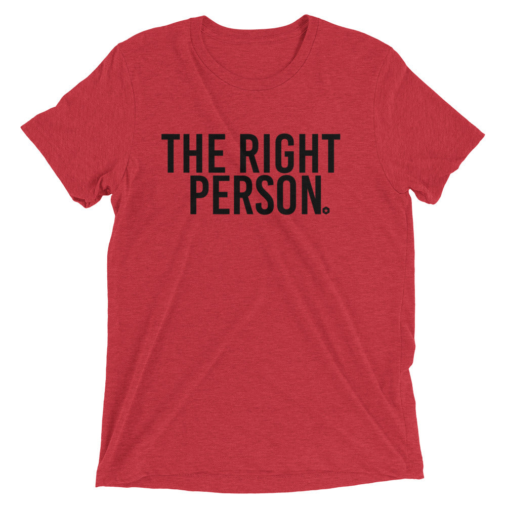 The Right Person t-shirt