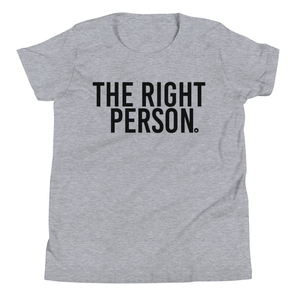 Youth "The Right Person" Short Sleeve T-Shirt