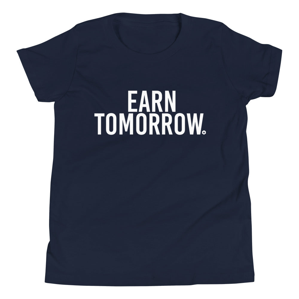 Earn Tomorrow Youth Short Sleeve T-Shirt